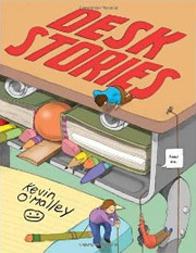 Desk Stories by Kevin O'Malley