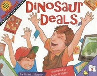 Dinosaur Deals by Stuart J. Murphy, illustrated by Kevin O'Malley