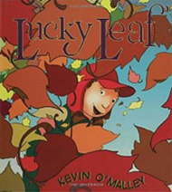 Lucky Leaf by Kevin O'Malley